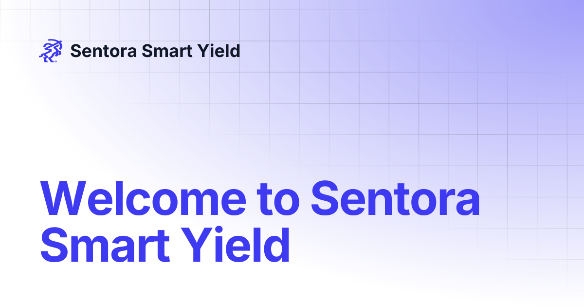 Welcome to Sentora Smart Yield | Sentora Smart Yield